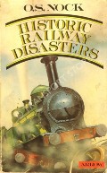 Book cover of Historic Railway Disasters  by NOCK, O.S. 